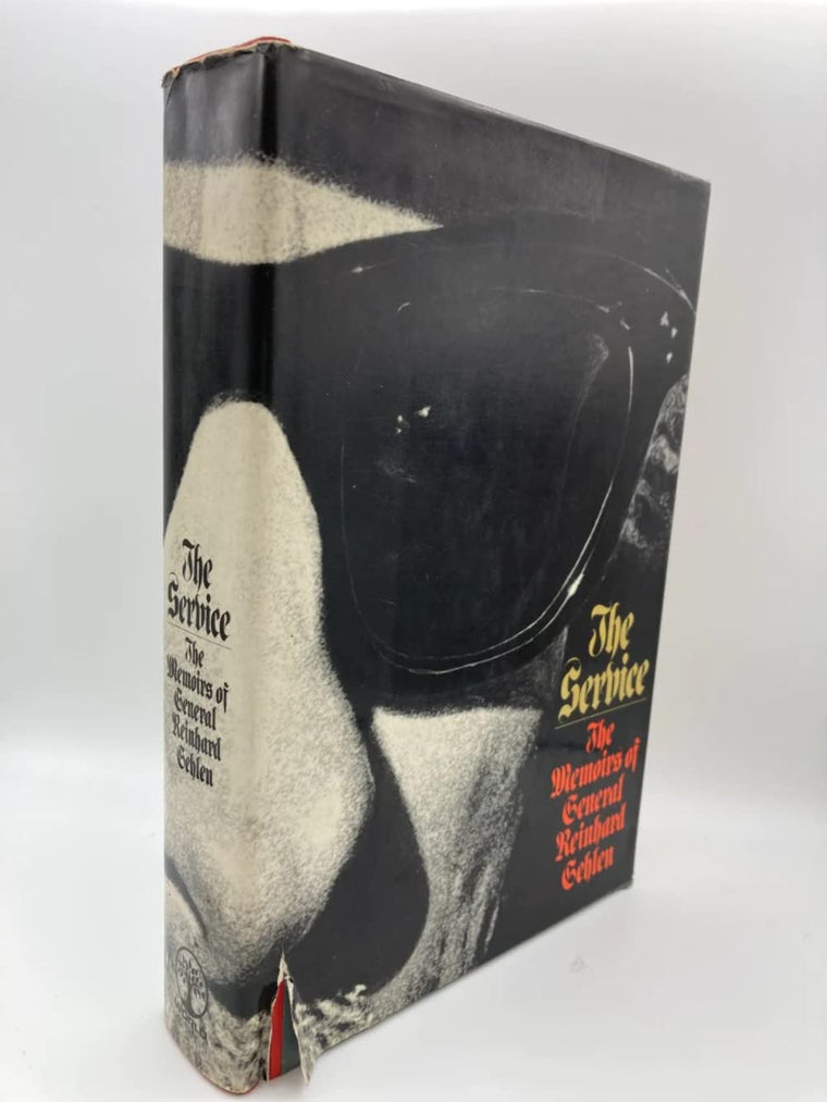 The Service: The Memoirs of General Reinhard Gehlen