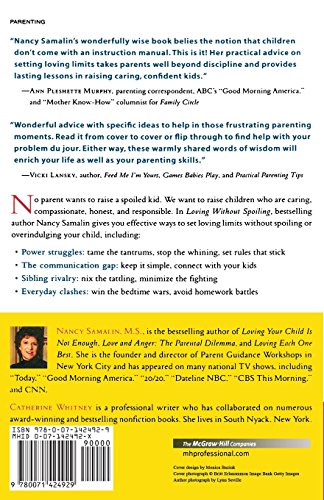 Loving without Spoiling : And 100 Other Timeless Tips for Raising Terrific Kids