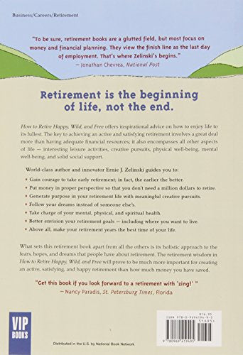 How to Retire Happy, Wild, and Free: Retirement Wisdom