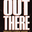 Out There: Out There by Howard Blum