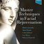 Master Techniques in Facial Rejuvenation