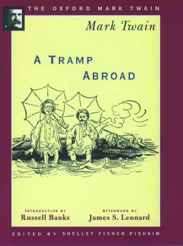 A Tramp Abroad (1880) (The ^AOxford Mark Twain)