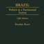 Brazil: Politics in a Patrimonial Society