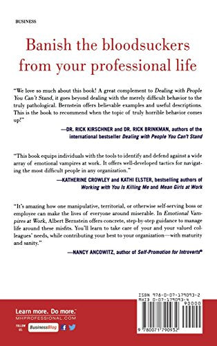 Emotional Vampires at Work: Dealing with Bosses and Coworkers Who Drain You Dry