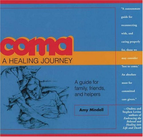 Coma: A Healing Journey