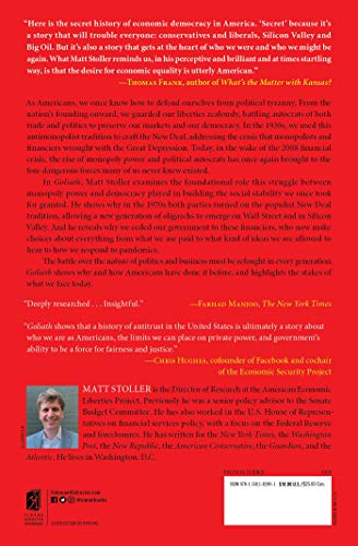 Goliath: The 100-Year War Between Monopoly Power and Democracy (Must-Read American History)