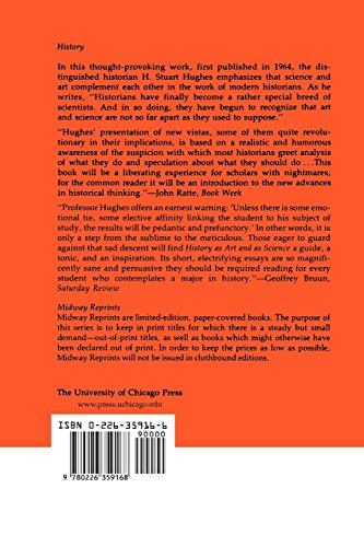 History as Art and as Science: Twin Vistas on the Past (Midway Reprint Series)