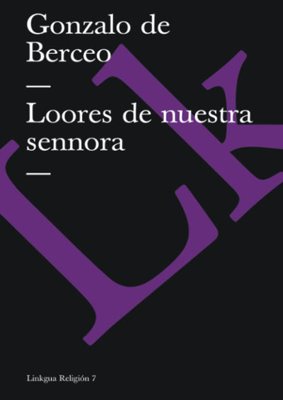 Loores de nuestra sennora (Religión) (Spanish Edition)