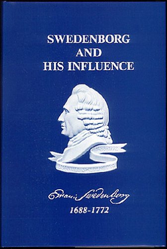 Swedenborg and His Influence