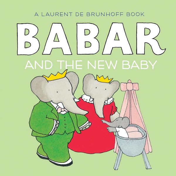 Babar and the New Baby by de Brunhoff, Laurent