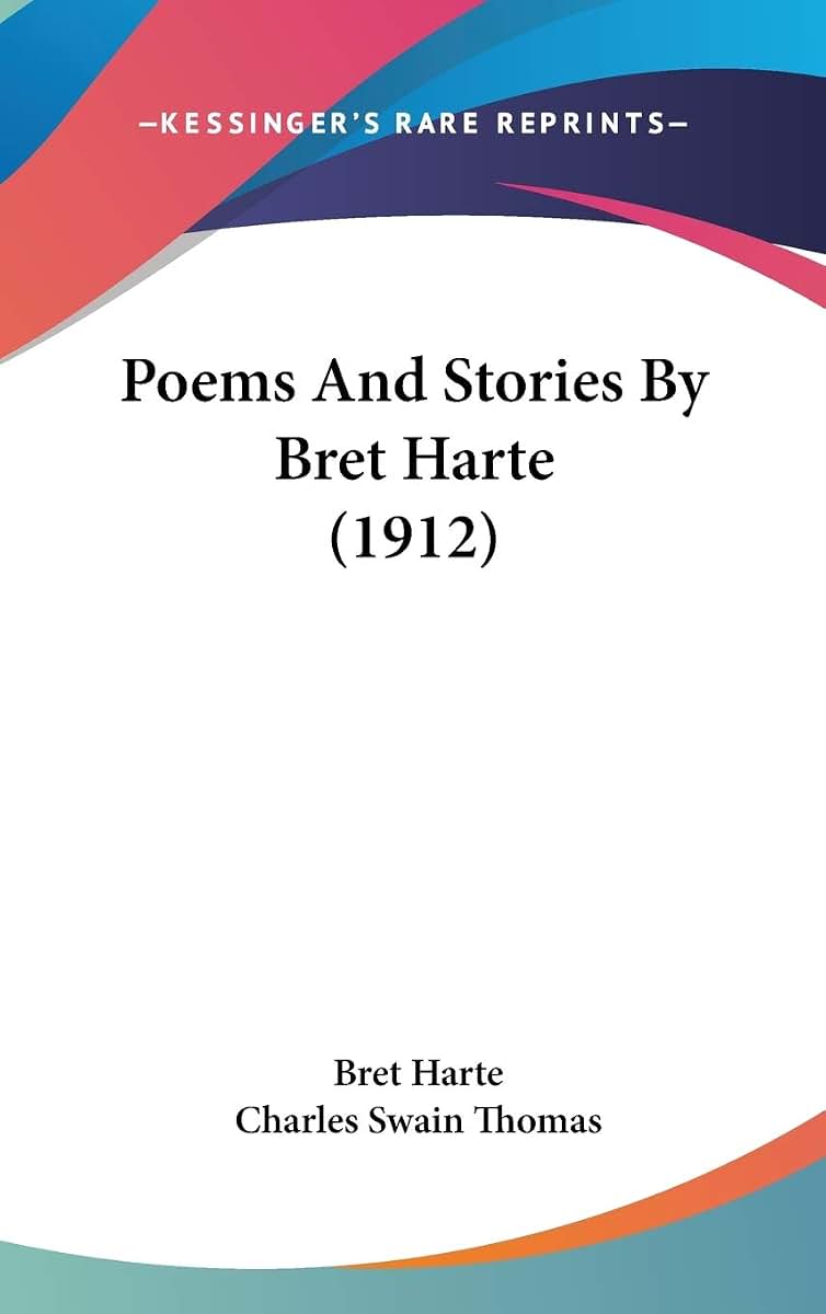 Poems And Stories By Bret Harte (1912)