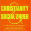 Christianity and Social Order by Temple, Archbishop William