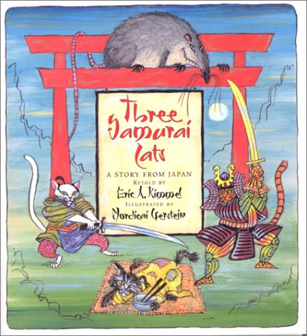 Three Samurai Cats: A Story from Japan
