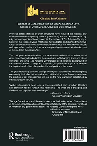 The Adapted City: Institutional Dynamics and Structural Change (Cities and Contemporary Society (Paperback))
