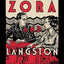 Zora and Langston: A Story of Friendship and Betrayal