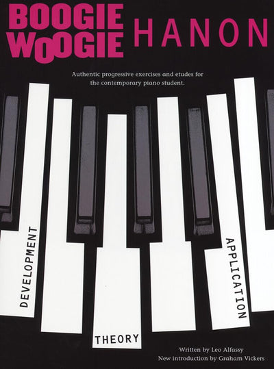 Boogie-Woogie Hanon - Progressive Revised Edition  Jazz and Boogie Exercises for Students and Teachers  Piano Technique Sheet Music Book for Rhythm Practice and Finger Strength