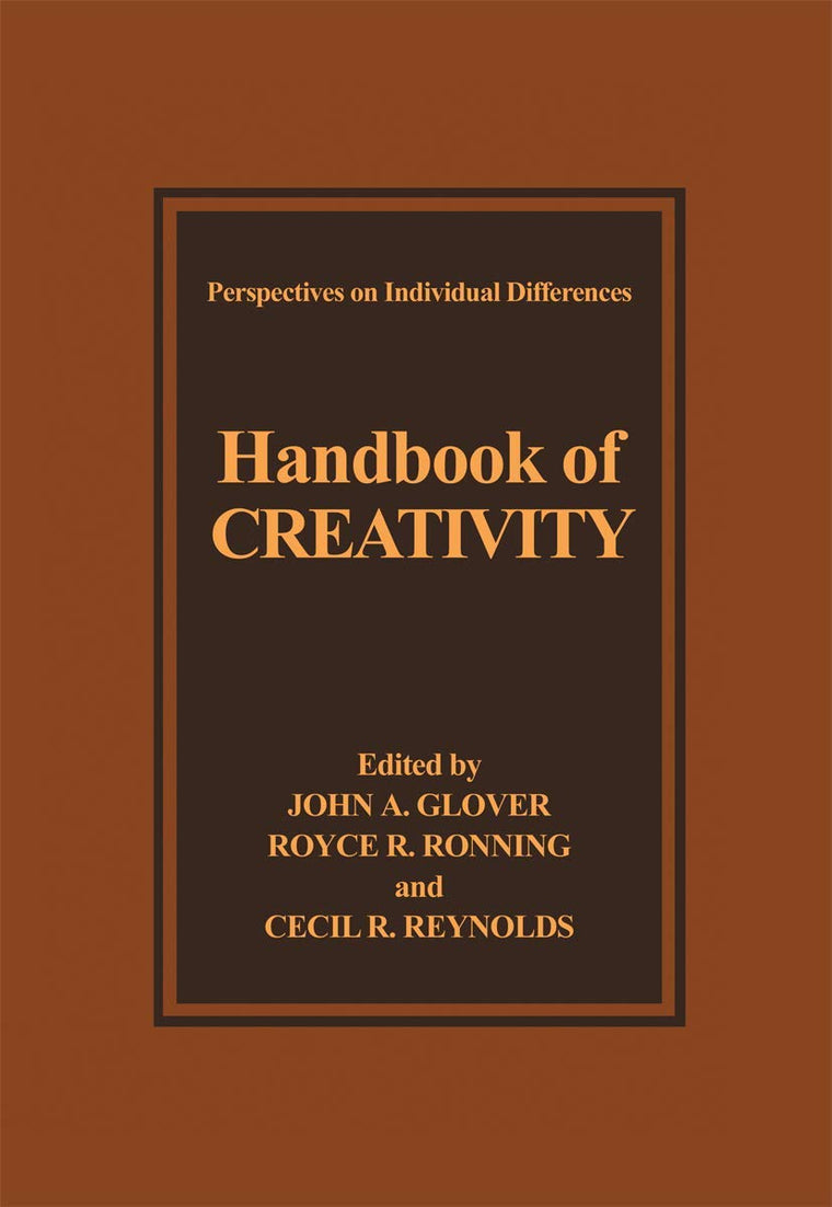 Handbook of Creativity (Perspectives on Individual Differences)