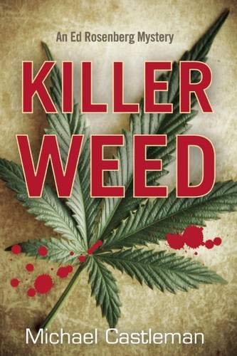 Killer Weed: An Ed Rosenberg Mystery