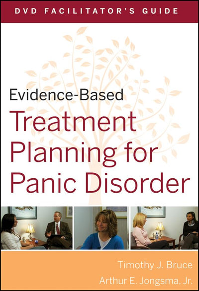 Evidence-Based Treatment Planning for Panic Disorder Facilitator's Guide