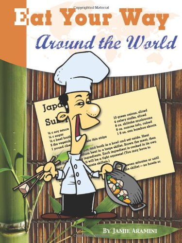 Eat Your Way Around the World