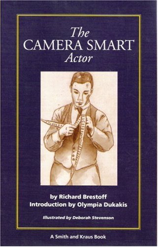The Camera Smart Actor (A Career Resource Book)