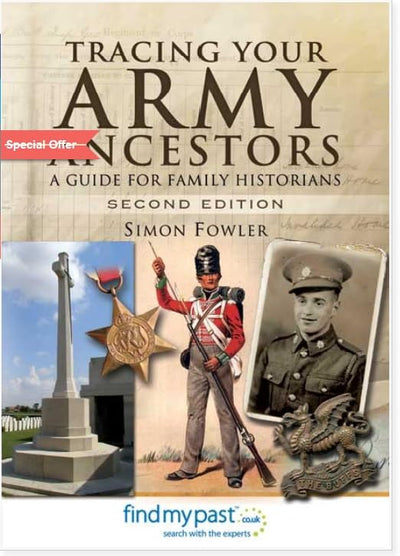 Tracing Your Army Ancestors: A Guide for Family Historians (Tracing your Ancestors)