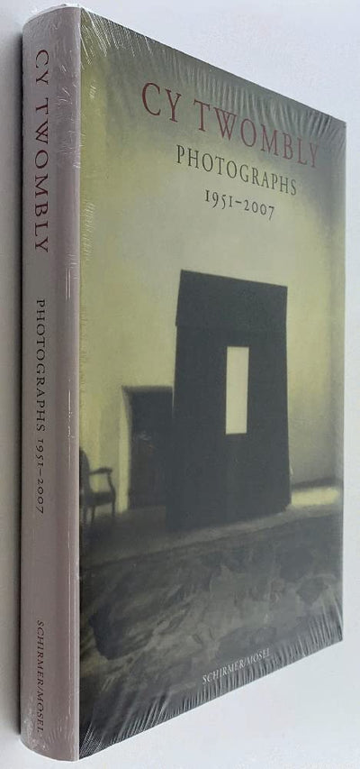 Cy Twombly: Photographs 1951 - 2007