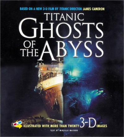 Titanic: Ghosts of the Abyss