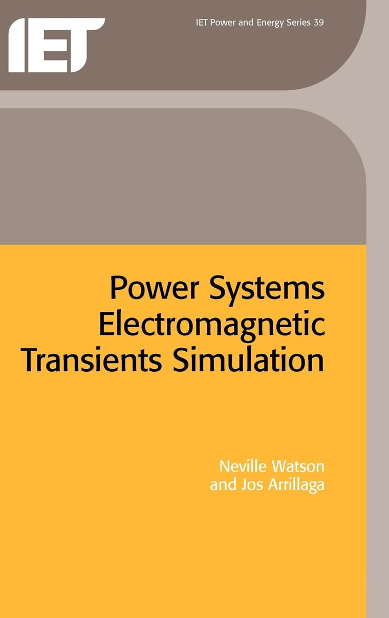Power Systems Electromagnetic Transients Simulation (Energy Engineering)
