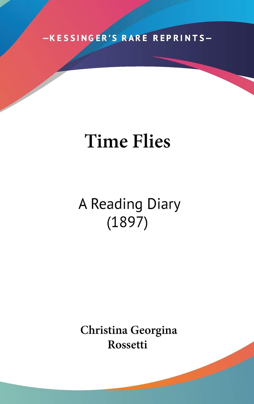 Time Flies: A Reading Diary (1897)