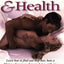Sex, Love & Health: A Self-Help Guide to Love & Sex