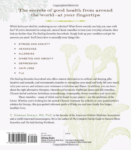 The Healing Remedies Sourcebook: Over 1000 Natural Remedies to Prevent and Cure Common Ailments