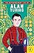 Extraordinary Life of Alan Turing