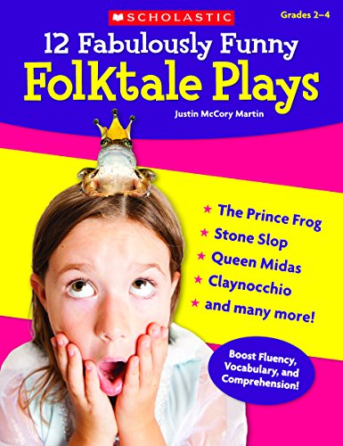 12 Fabulously Funny Folktale Plays: Boost Fluency, Vocabulary, and Comprehension!