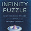The Infinity Puzzle: Quantum Field Theory and the Hunt for a