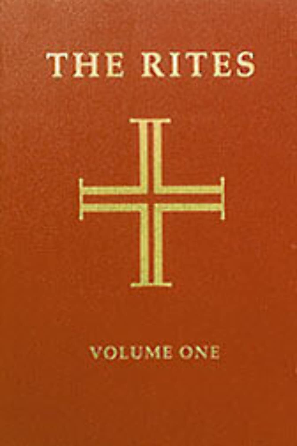 Rites of the Catholic Church, Volume One (Volume 1)