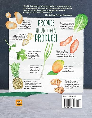 Regrow Your Veggies: Growing Vegetables from Roots, Cuttings, and Scraps (CompanionHouse Books) Sustainable Tips, Troubleshooting, & Directions for Lettuce, Potatoes, Ginger, Scallions, Mango, & More