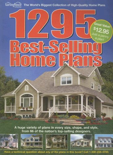 1295 Best-Selling Home Plans (Country & Farmhouse Home Plans)