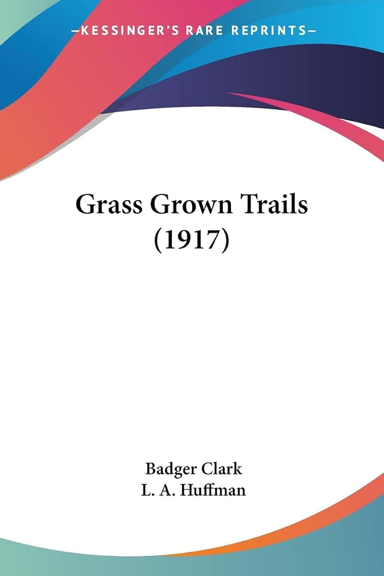 Grass Grown Trails (1917)