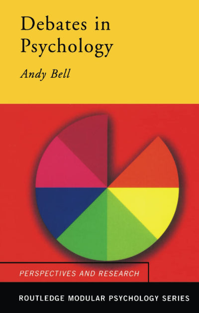 Debates in Psychology (Routledge Modular Psychology)