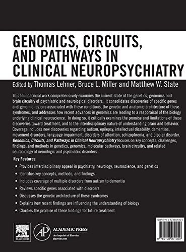 Genomics, Circuits, and Pathways in Clinical Neuropsychiatry