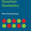 Quantum Stochastics (Cambridge Series in Statistical and Probabilistic Mathematics, Series Number 37)