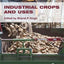 Industrial Crops and Uses