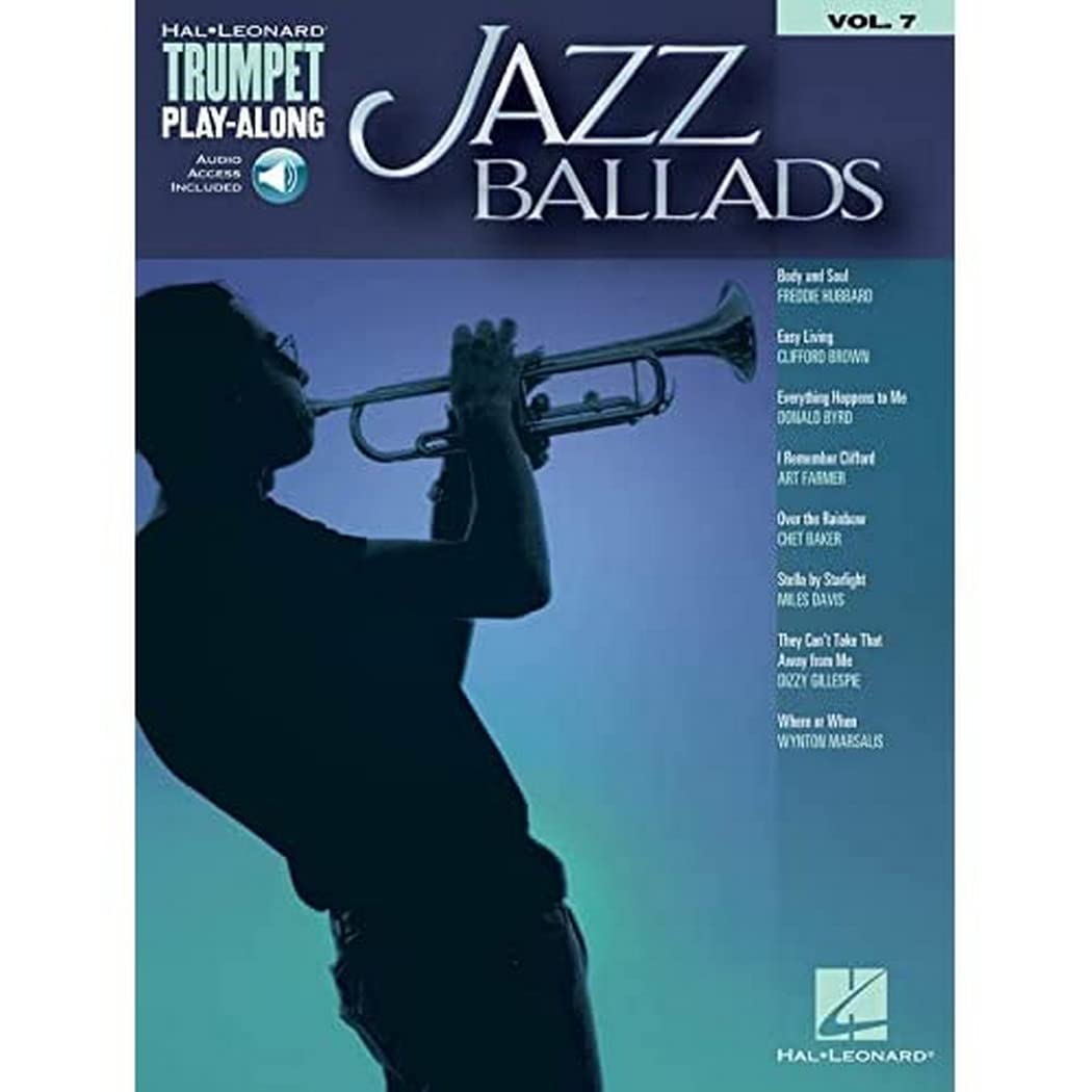 Jazz Ballads: Trumpet Play-Along Volume 7 (Hal Leonard Trumpet Play-along, 7)