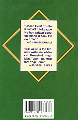 Little League Confidential: One Coach's Completely Unauthorized Tale of Survival