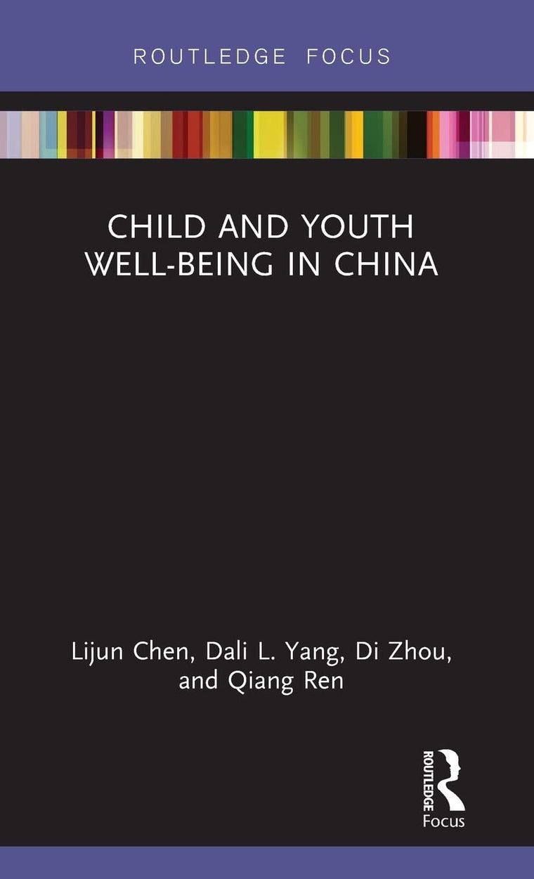 Child and Youth Well-being in China (Routledge Research on Asian Development)