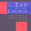 The End of the Church: A Pneumatology of Christian Division in the West
