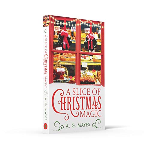 A Slice of Christmas Magic (The Magic Pie Shop, Book 2)