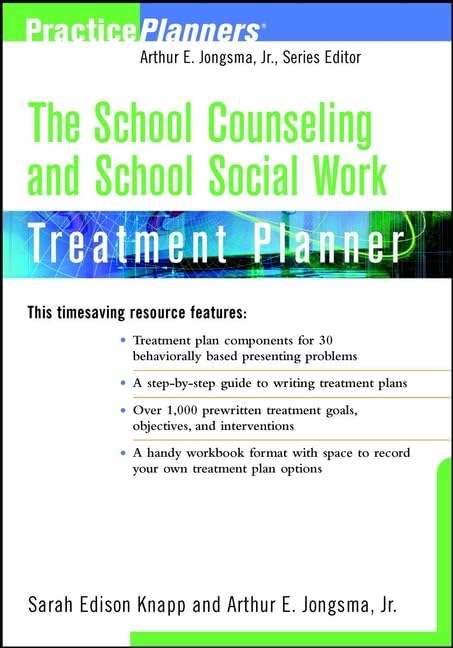 The School Counseling and School Social Work Treatment Planner (Practice Planners)