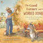 The Good Farmer and the Worried Donkey: A Story About Finding Peace in God's Strength